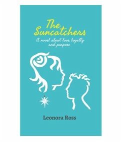 The Suncatchers (eBook, ePUB) - Ross, Leonora