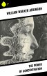 The Power of Concentration (eBook, ePUB) - Bild 1