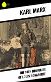 The 18th Brumaire of Louis Bonaparte (eBook, ePUB)