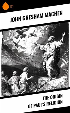 Cover The Origin of Paul's Religion (eBook, ePUB)