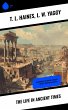 The Life in Ancient Times (eBook, ePUB) - Bild 1