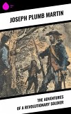 The Adventures of a Revolutionary Soldier (eBook, ePUB)