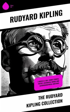 Cover The Rudyard Kipling Collection (eBook, ePUB)