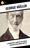 A Narrative of Some of the Lord's Dealings With George Müller (eBook, ePUB)