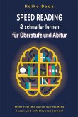 Speed Reading & schneller lernen für Oberstufe und Abitur (eBook, ePUB)