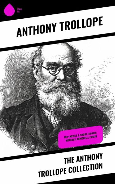 The Anthony Trollope Collection (eBook, ePUB) The Anthony Trollope Collection (eBook, ePUB)
