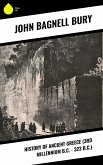 History of Ancient Greece (3rd millennium B.C. - 323 B.C.) (eBook, ePUB)