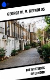 The Mysteries of London (eBook, ePUB)