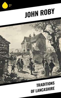 Cover Traditions of Lancashire (eBook, ePUB)