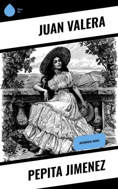 Pepita Jimenez (eBook, ePUB) - Valera, Juan