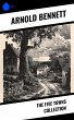 The Five Towns Collection (eBook, ePUB) - Bild 1