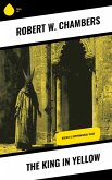 The King in Yellow (eBook, ePUB)