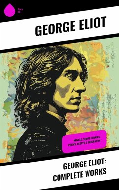 Cover George Eliot: Complete Works (eBook, ePUB)