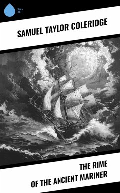 The Rime of the Ancient Mariner (eBook, ePUB) - Coleridge, Samuel Taylor