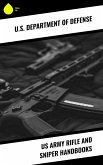 US Army Rifle and Sniper Handbooks (eBook, ePUB)