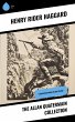 The Allan Quatermain Collection (eBook,... - Bild 1