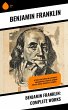 Benjamin Franklin: Complete Works... - Bild 1