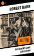 The Robert Barr Collection (eBook, ePUB) - Bild 1