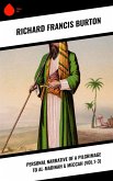 Personal Narrative of a Pilgrimage to Al-Madinah & Meccah (Vol.1-3) (eBook, ePUB)