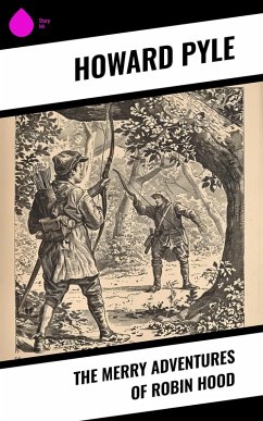 Cover The Merry Adventures of Robin Hood (eBook, ePUB)