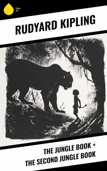 The Jungle Book + The Second Jungle Book (eBook, ePUB)