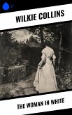 The Woman in White (eBook, ePUB)