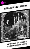 One Thousand and One Nights (Complete Annotated Edition) (eBook, ePUB)