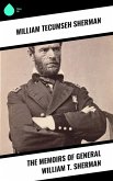 The Memoirs of General William T. Sherman (eBook, ePUB)