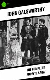 The Complete Forsyte Saga (eBook, ePUB)
