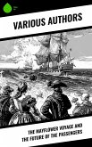 The Mayflower Voyage and the Future of the Passengers (eBook, ePUB) The Mayflower Voyage and the Future of the Passengers (eBook, ePUB)
