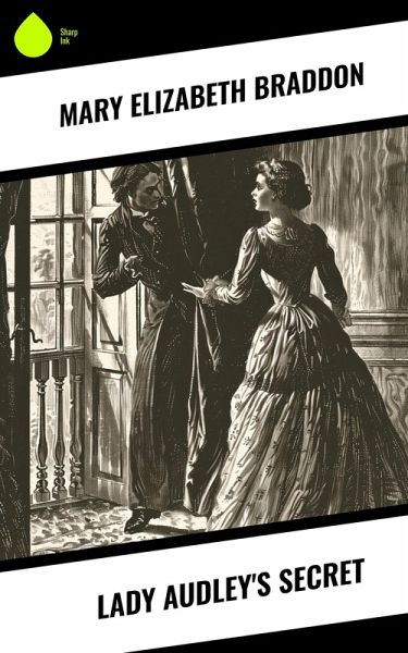 Lady Audley's Secret (eBook, ePUB)
