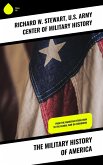 The Military History of America (eBook, ePUB)