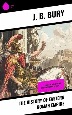 Cover The History of Eastern Roman Empire (eBook, ePUB)