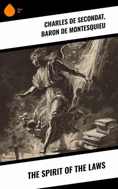 Cover The Spirit of the Laws (eBook, ePUB)
