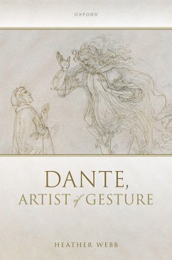 Dante, Artist of Gesture (eBook, PDF) - Webb, Heather