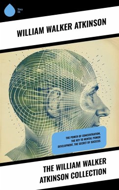 Cover The William Walker Atkinson Collection (eBook, ePUB)