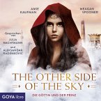 The other side of the sky. Die Göttin und der Prinz [Band 1 (Ungekürzt)] (MP3-Download)