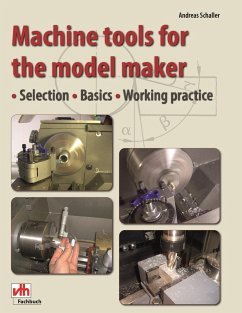 Machine tools for the model maker (eBook, ePUB) - Schaller, Andreas