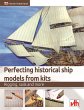 Perfecting historical ship models from... - Bild 1