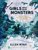 Girls Who Slay Monsters (eBook, ePUB)