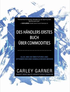 Cover Des Händlers Erstes Buch Über Commodities (Financial Investments, #3) (eBook, ePUB)