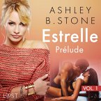 Estrelle 1 : Prélude - Une nouvelle érotique (MP3-Download)