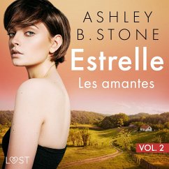 Estrelle 2 : Les amantes - Une nouvelle érotique (MP3-Download) - Stone, Ashley B.