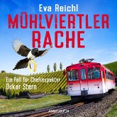 Mühlviertler Rache - Ein Fall für Chefinspektor Oskar Stern (MP3-Download)