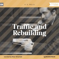 Traffic and Rebuilding (MP3-Download) - Wells, H. G.
