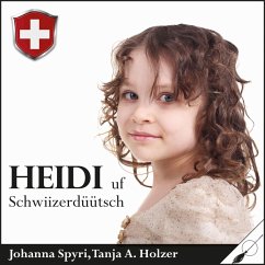 Heidi - uf Schwiizerdüütsch (MP3-Download) - Spyri, Johanna
