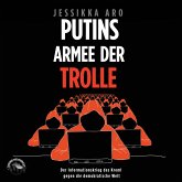 Putins Armee der Trolle (MP3-Download)