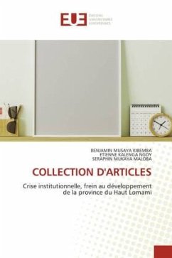 COLLECTION D'ARTICLES - MUSAYA KIBEMBA, BENJAMIN;KALENGA NGOY, ETIENNE;MUKAYA MALOBA, SERAPHIN