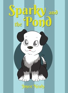 Sparky and the Pond - Nealy, Joyce