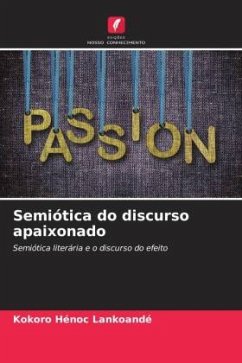 Semiótica do discurso apaixonado - Lankoandé, Kokoro Hénoc